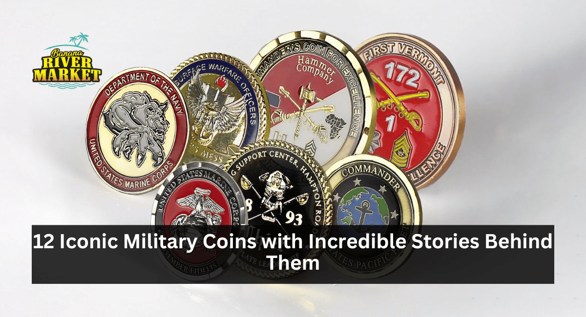 12 Iconic Military Coins with Incredible Stories Behind Them