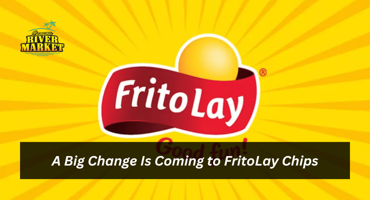 A Big Change Is Coming to FritoLay Chips