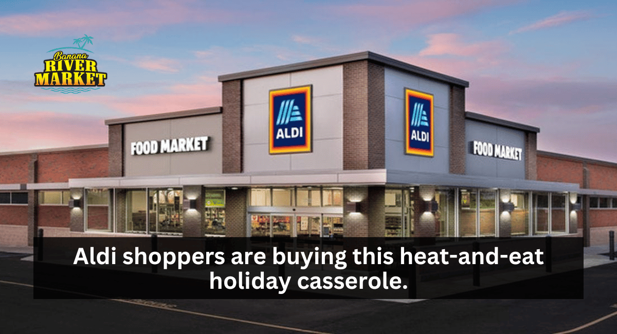 Aldi shoppers are buying this heat-and-eat holiday casserole.