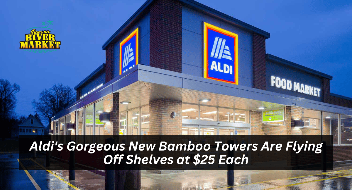 Aldi's Gorgeous New Bamboo Towers Are Flying Off Shelves at $25 Each