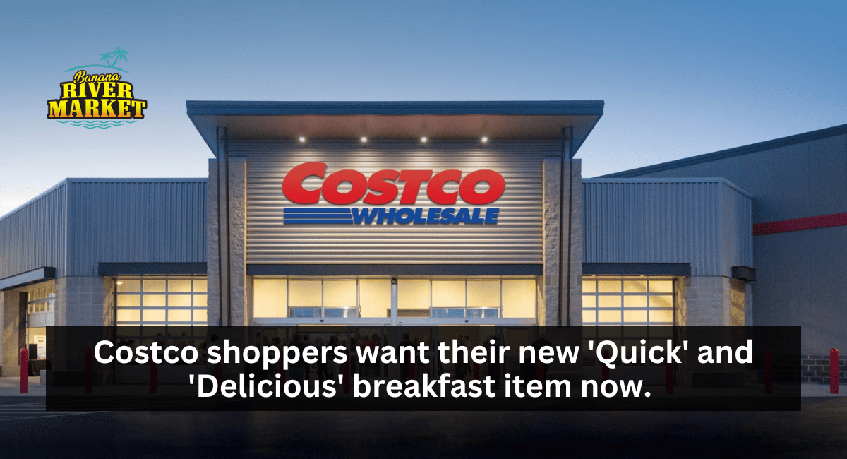 Costco Shoppers Want Their New 'Quick' and 'Delicious' Breakfast Item Now.