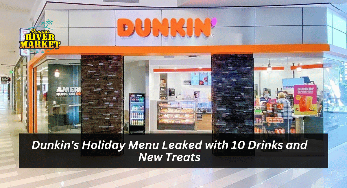 Dunkin's Holiday Menu Leaked with 10 Drinks and New Treats