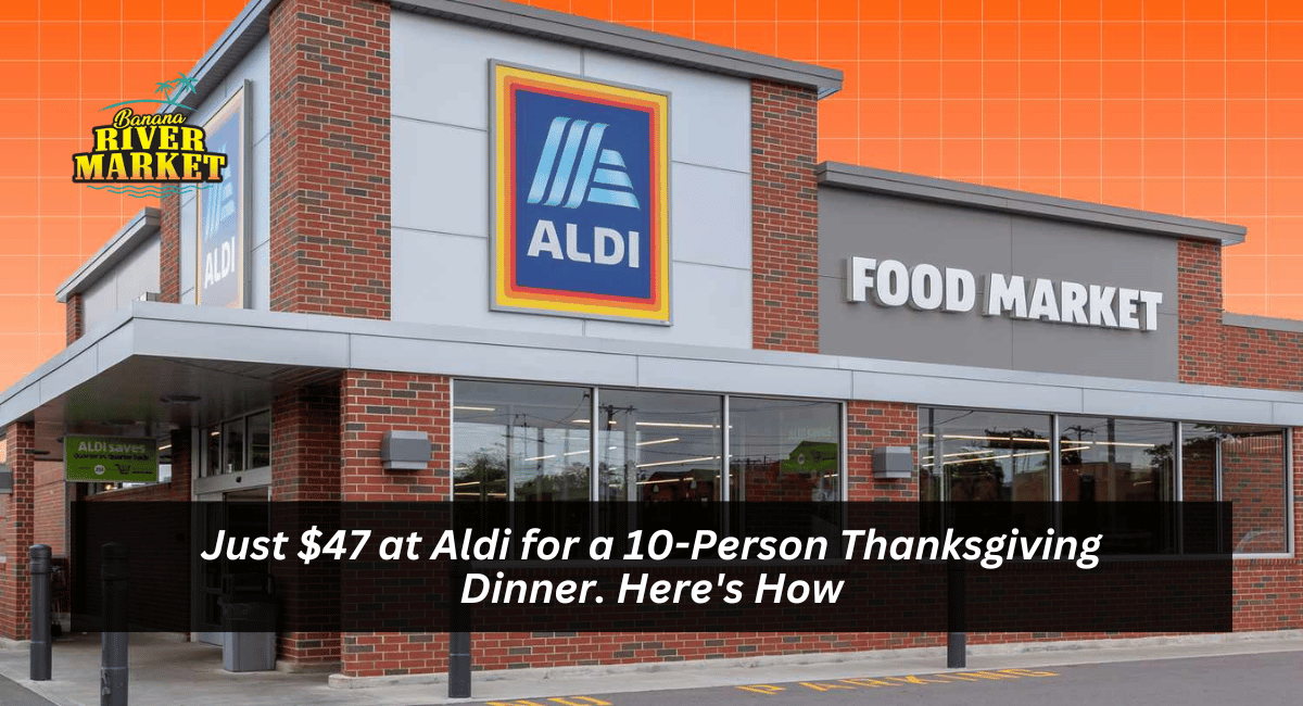 Just $47 at Aldi for a 10-Person Thanksgiving Dinner. Here's How