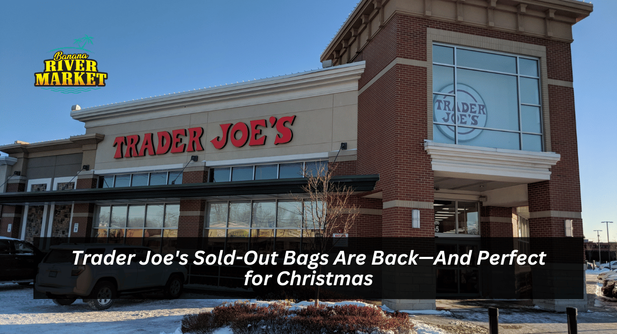 Trader Joe's Sold-Out Bags Are Back—And Perfect for Christmas