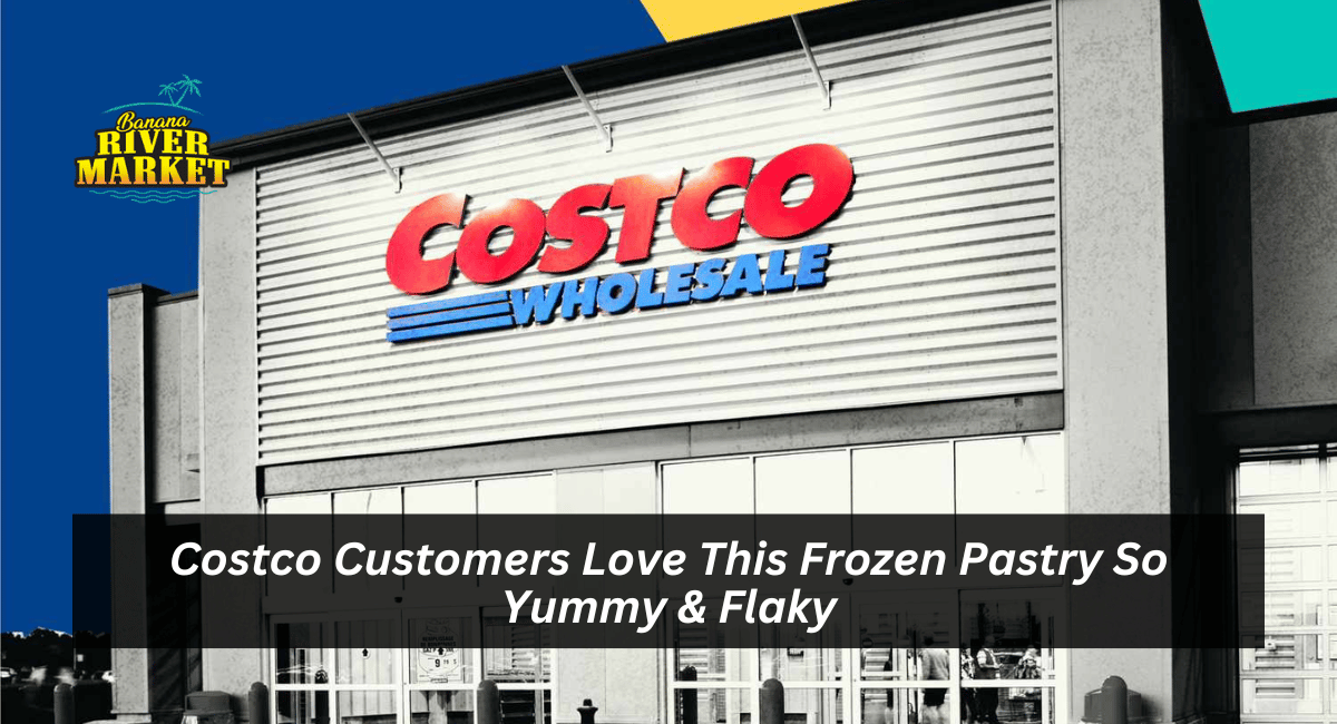 Costco Customers Love This Frozen Pastry So Yummy & Flaky