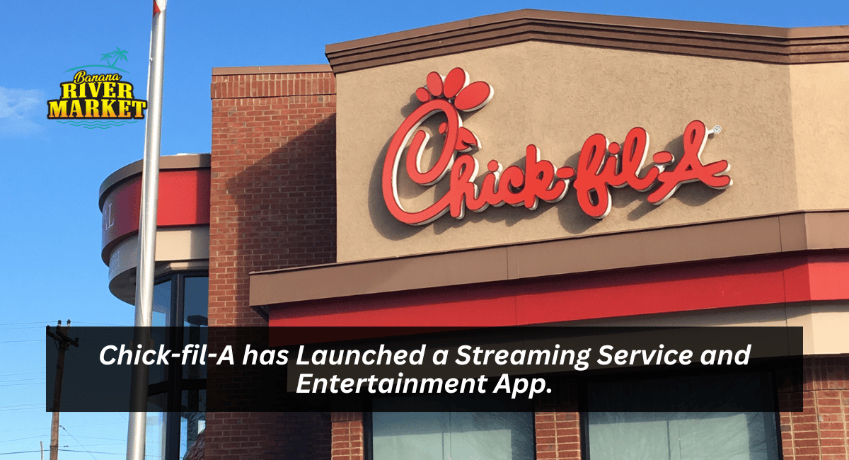 Chick-fil-A has Launched a Streaming Service and Entertainment App.