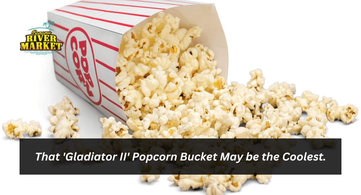 That 'Gladiator II' Popcorn Bucket May be the Coolest.