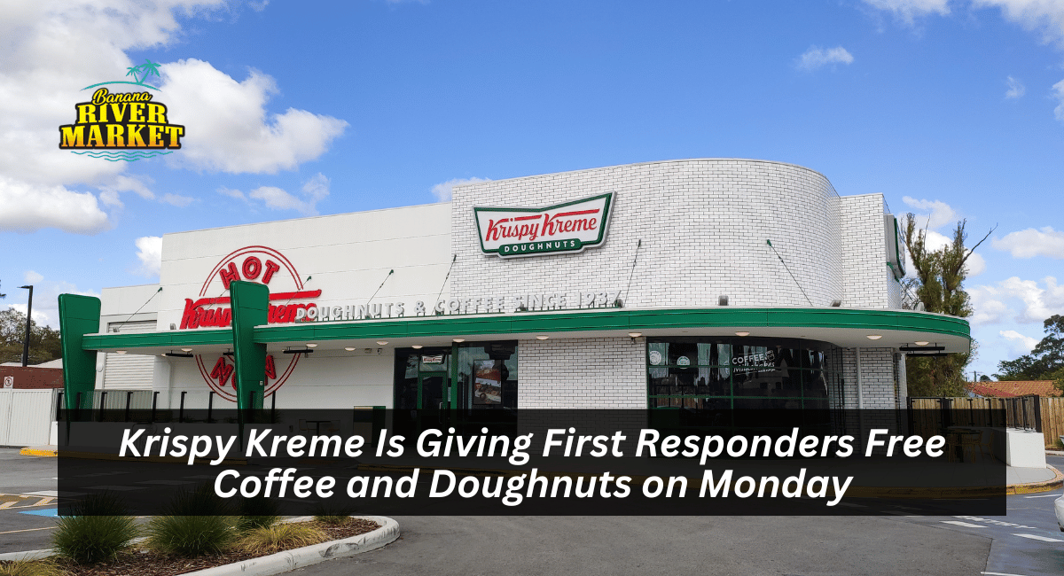 Krispy Kreme Is Giving First Responders Free Coffee and Doughnuts on Monday