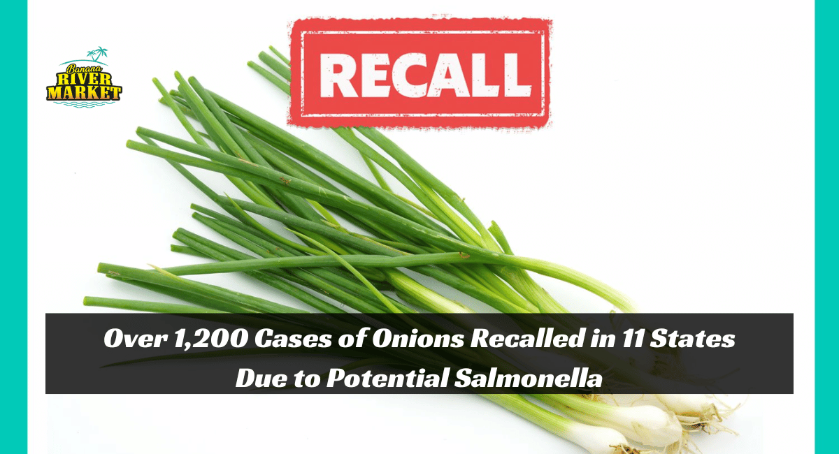 Over 1,200 Cases of Onions Recalled in 11 States Due to Potential Salmonella