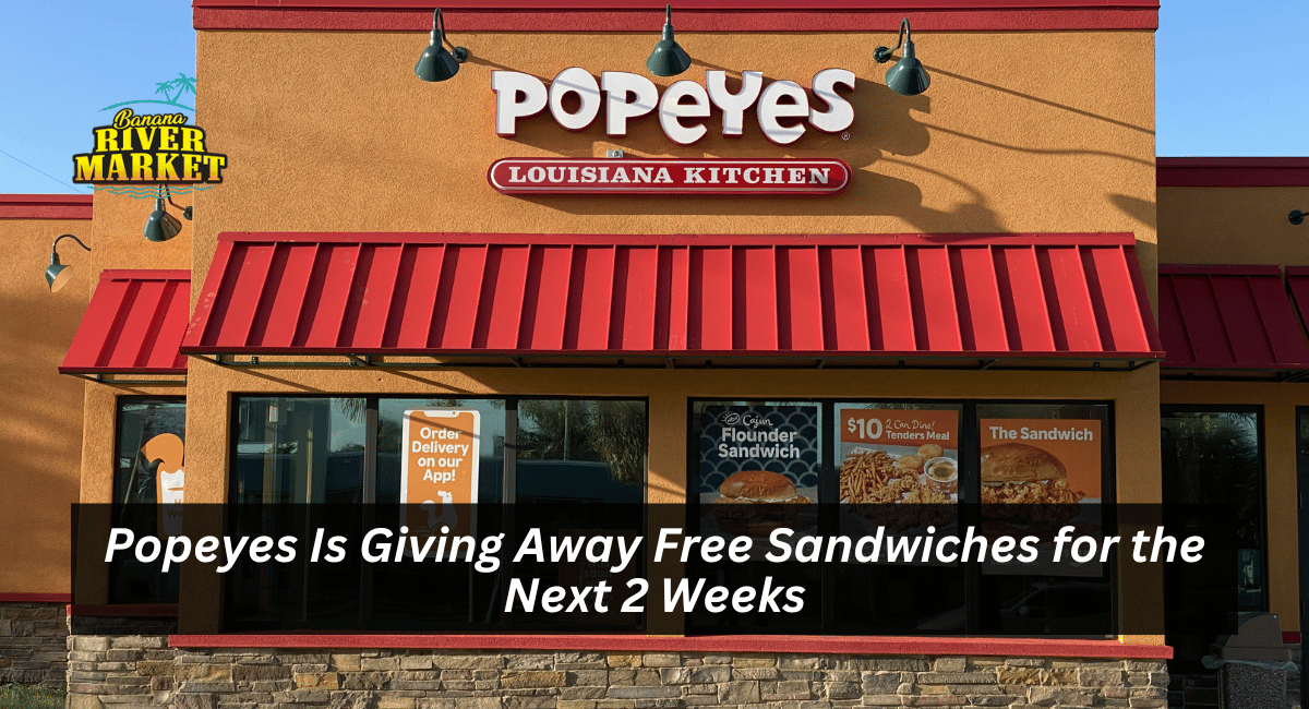 Popeyes Is Giving Away Free Sandwiches for the Next 2 Weeks