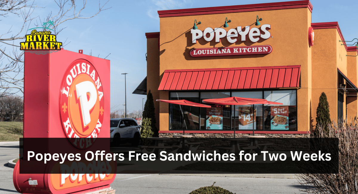 Popeyes Offers Free Sandwiches for Two Weeks