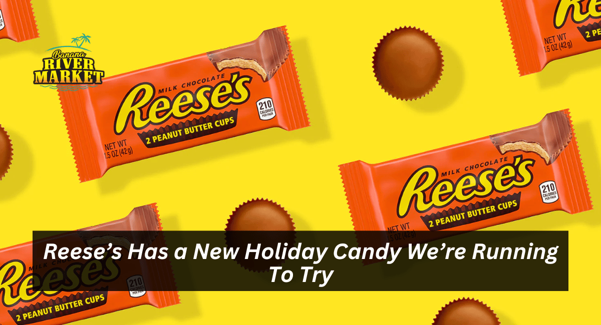 Reese’s Has a New Holiday Candy We’re Running To Try