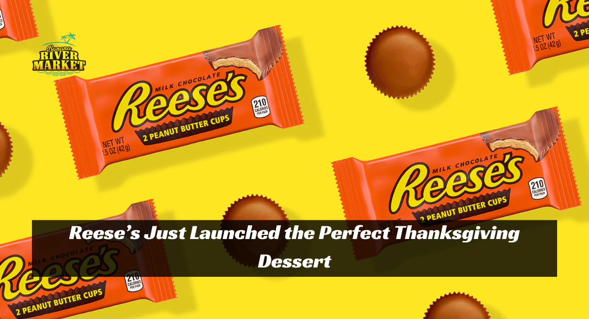 Reese’s Just Launched the Perfect Thanksgiving Dessert