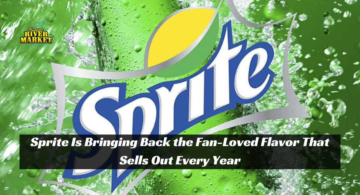 Sprite Is Bringing Back the Fan-Loved Flavor That Sells Out Every Year