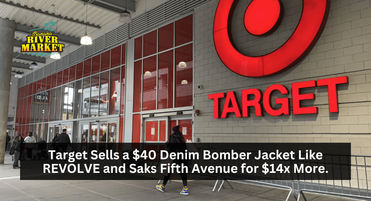 Target Sells a $40 Denim Bomber Jacket Like REVOLVE and Saks Fifth Avenue for $14x More.