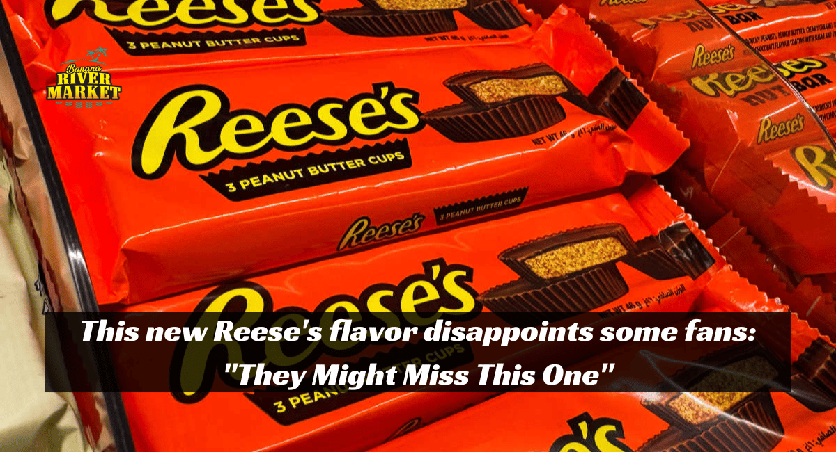 This new Reese's flavor disappoints some fans: "They Might Miss This One"