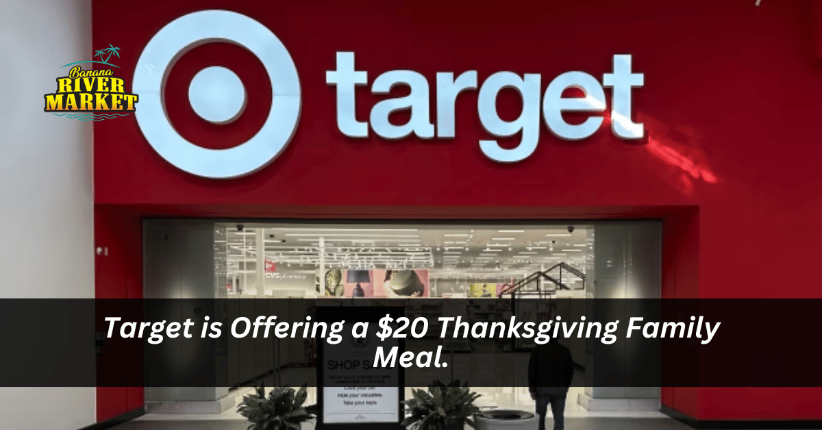 Target is Offering a $20 Thanksgiving Family Meal.