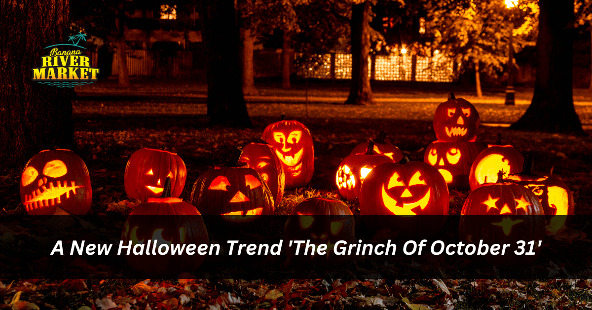 A New Halloween Trend 'The Grinch Of October 31'