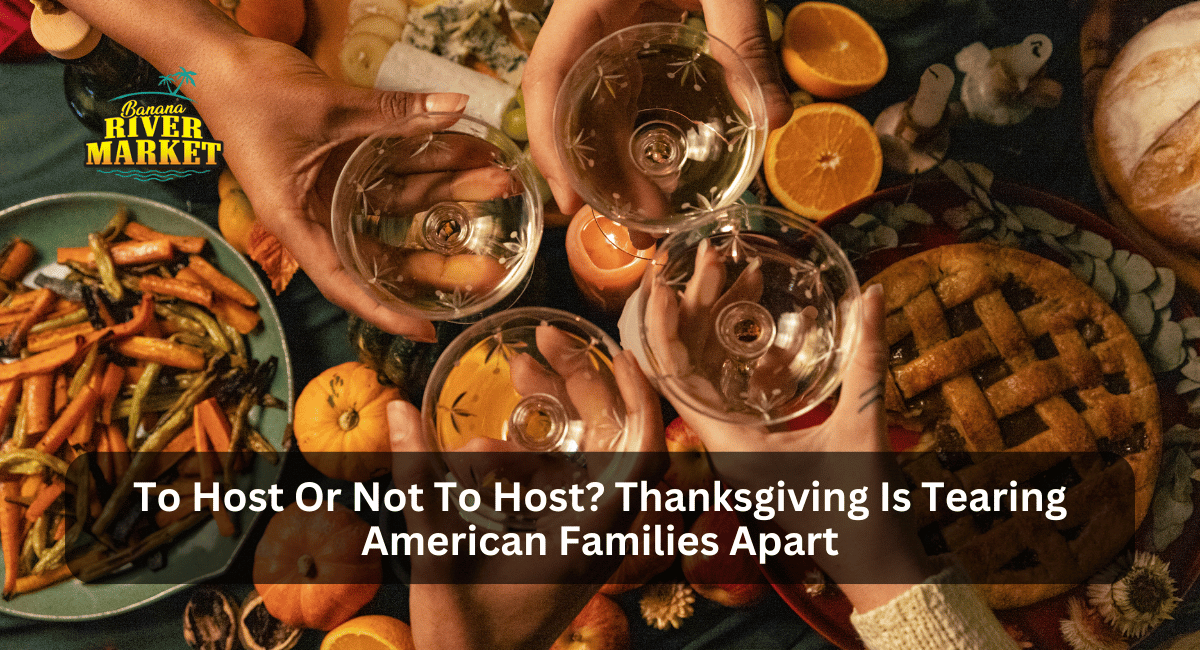 To Host Or Not To Host? Thanksgiving Is Tearing American Families Apart