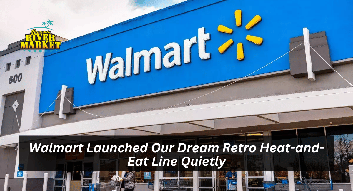 Walmart Launched Our Dream Retro Heat-and-Eat Line Quietly