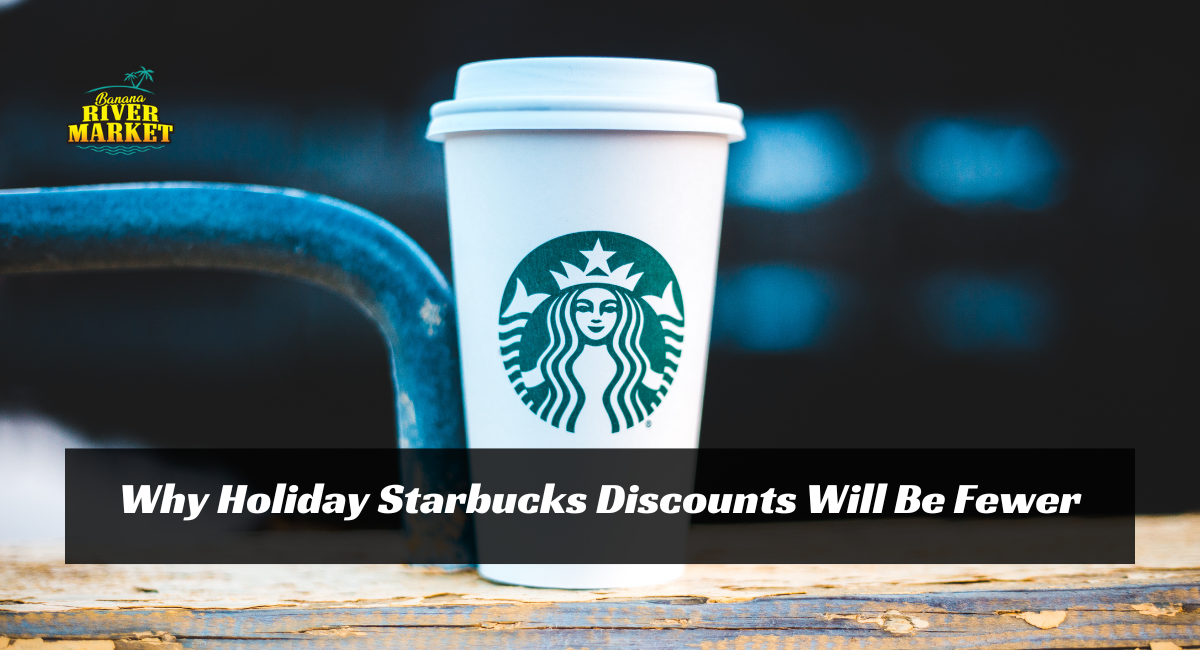 Why Holiday Starbucks Discounts Will Be Fewer