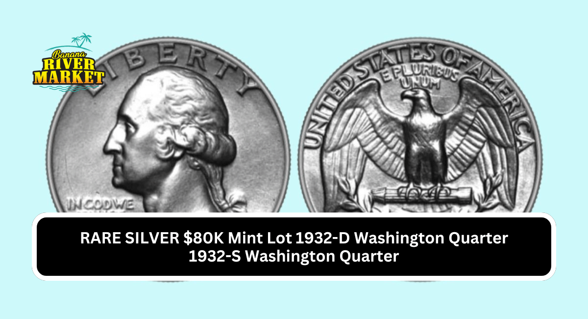 RARE SILVER $80K Mint Lot 1932-D Washington Quarter 1932-S Washington Quarter